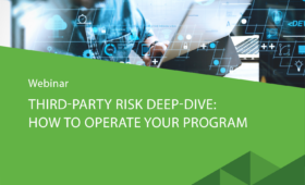 Third Party Risk Management Deep Dive