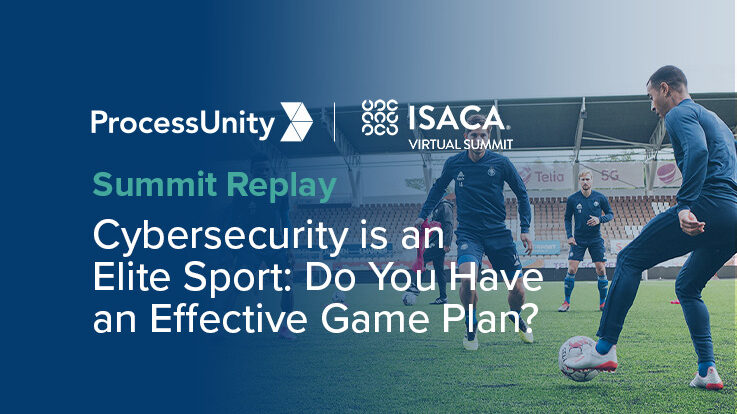 ISACA Summit Replay ProcessUnity