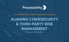 Webinar: Aligning Cybersecurity & Third-Party Risk