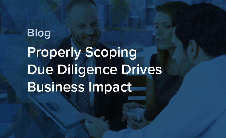 Properly Scoping Due Diligence Blog