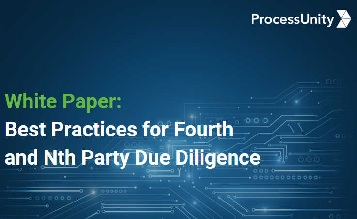 Best Practices For Fourth and Nth Party Due-Diligence
