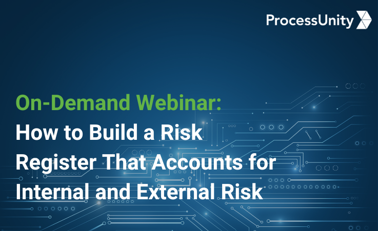 How to Build a Risk Register That Accounts for Internal and External Risk Webinar Replay
