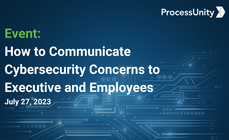 How to Communicate Cybersecurity Concerns to Executive and Employees