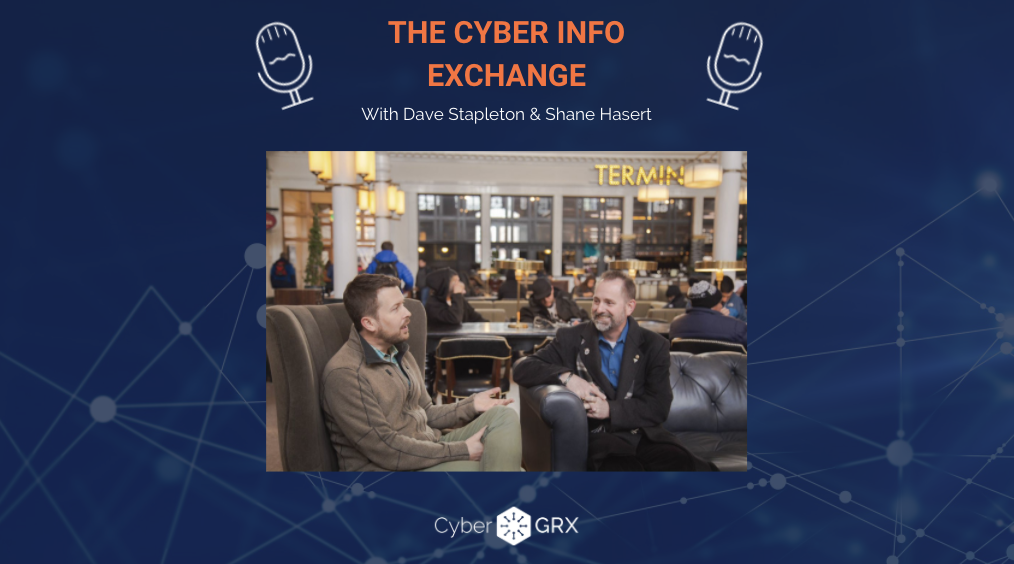 The Cyber Info Exchange Episode 5: Cybersecurity Industry Talent Shortage